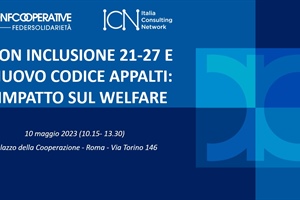 Piano nazionale Inclusione e Codice appalti, se ne parla a Roma con Federsolidarietà