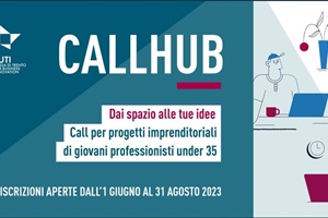 CALLHUB, c'è tempo fino al 31 agosto per partecipare al contest