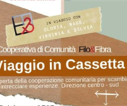 "Viaggio in cassetta" tra i borghi rinati in cooperativa