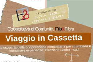 "Viaggio in cassetta" tra i borghi rinati in cooperativa