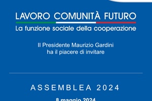 "Lavoro, futuro, comunità", al via domani assemblea nazionale di Confcooperative