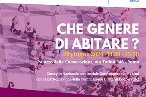 "Che genere di abitare?", appuntamento a Roma con Confcooperative Habitat e Commissione donne