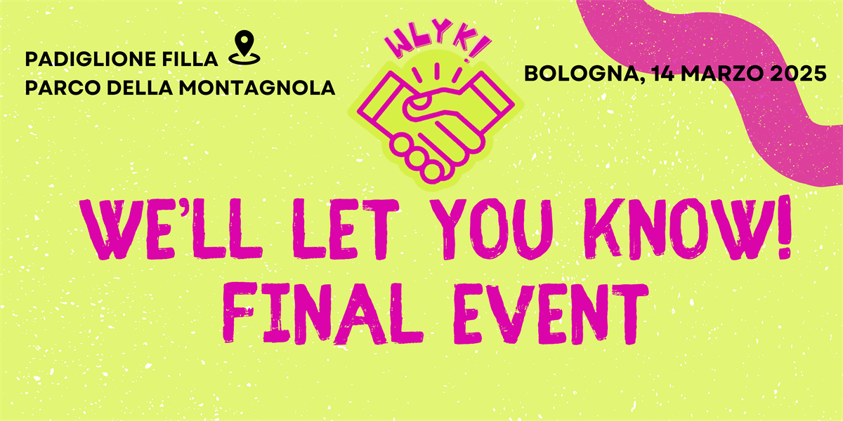 “We’ll let you know!”, venerdì 14 marzo l’evento finale del progetto europeo