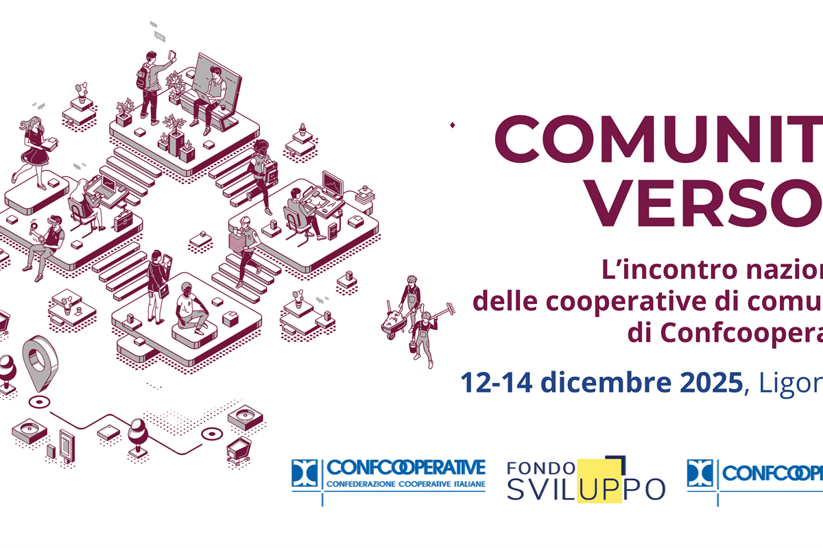 "Comunità verso...", al via il primo incontro nazionale delle cooperative di comunità