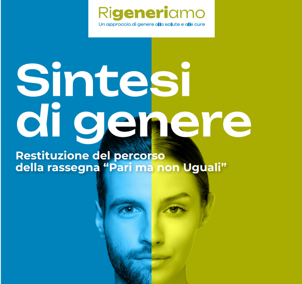 “Sintesi di Genere”: a Roma il seminario finale sul percorso nazionale di medicina di genere