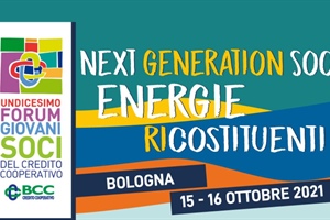 Credito cooperativo, XI Forum giovani soci il15 e 16/10 a Bologna