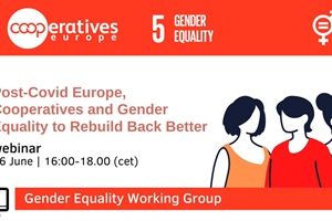 Cooperatives Europe, webinar su questione di genere in Europa ai tempi della pandemia