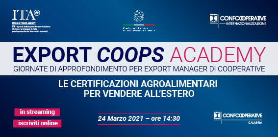 Export Coops Academy, 24/3 webinar su certificazioni agroalimentari per vendere all'estero